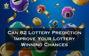 82 lottery prediction